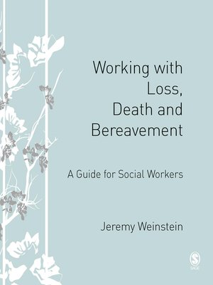 cover image of Working with Loss, Death and Bereavement